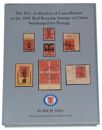 L 2006年香港苏黎世亚洲拍卖公司举办《D.C.珍藏之红印花邮票邮戳集》拍卖目录