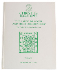 1989年 L 苏黎世佳士得（Chiristie&#39;s）公司与罗伯森（Robson Lowe）公司联合举办菲利普·爱尔兰（The Philip W.Ireland）大龙邮票专集拍卖目录一册